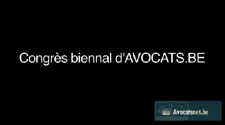 Congrès d’ AVOCATS.BE le 29 mai 2015 #AGISSONS